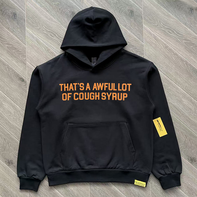 54_Cough Syrup Hoodie