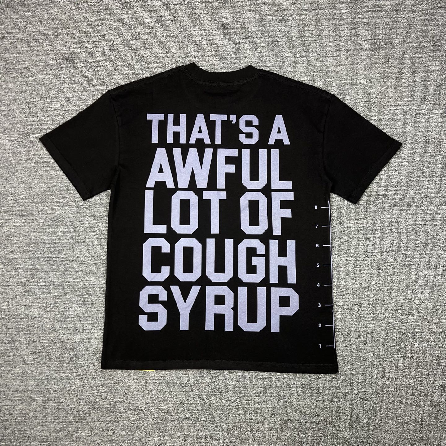 30_Cough Syrup T-shirt