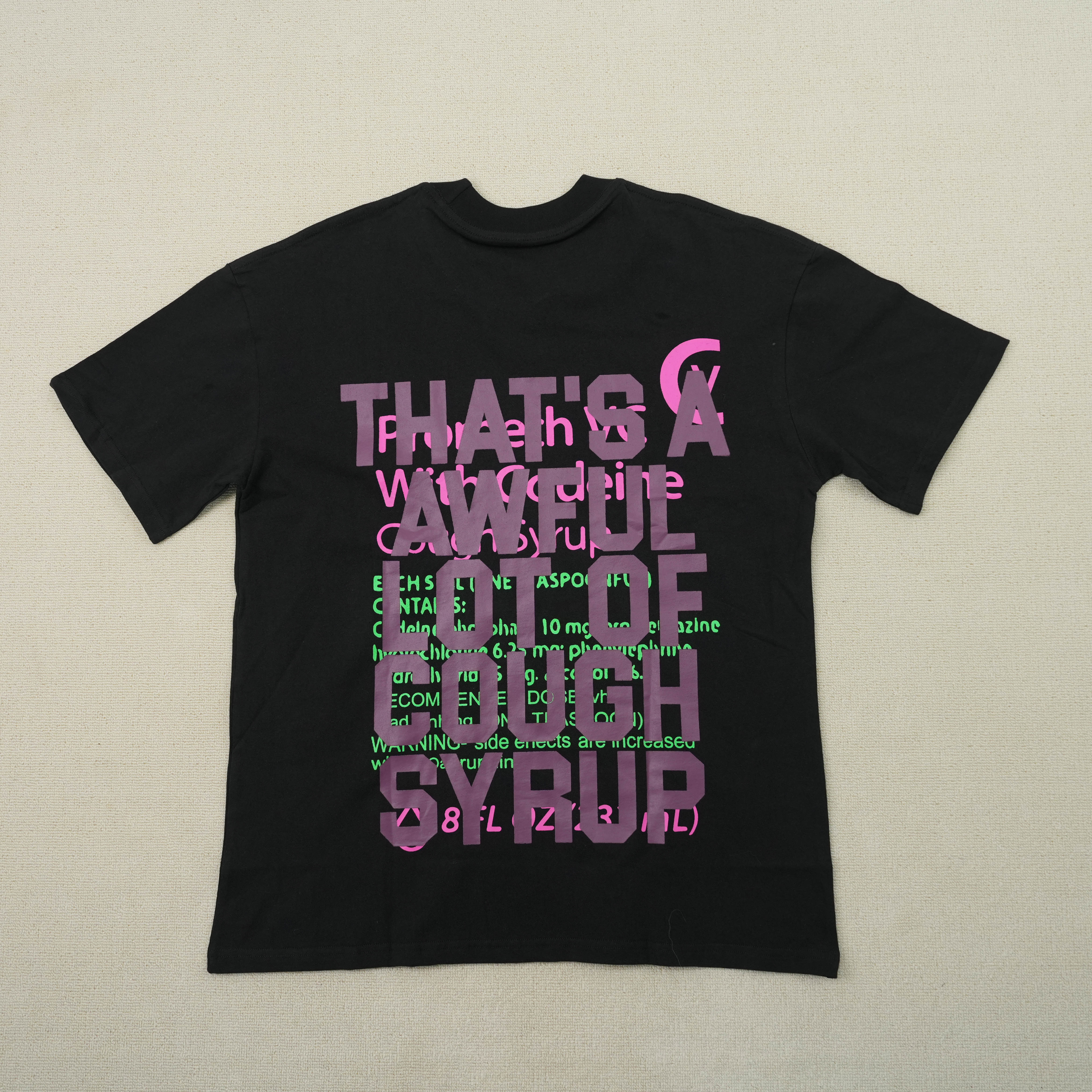 69_Cough Syrup T-shirt